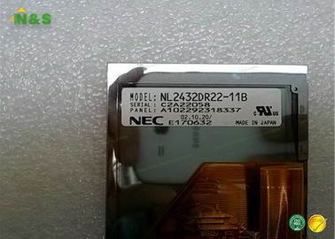4.8 بوصة NEC لوحة LCD صورة نوع NL2432DR22-11B مع وحدة شاشة LCD
